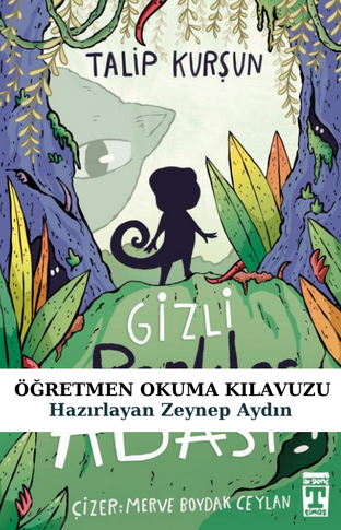 Gizli Renkler Adası Öğretmen Okuma Kılavuzu